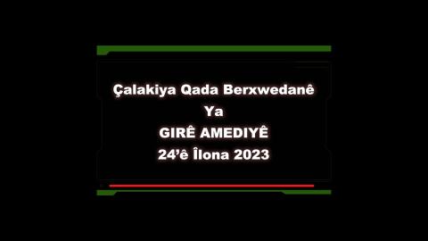 Çalakiya Qada Berxwedanê Ya Girê Amediyê - 24'ê Îlona 2023