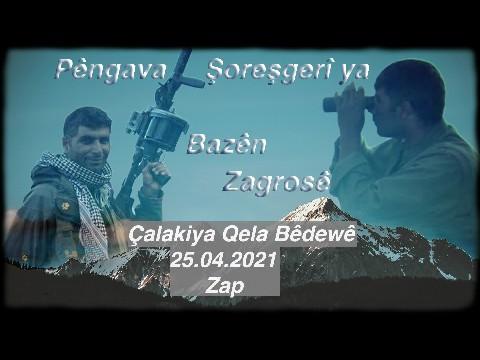 Çalakiya Qela Bêdewê - Zap - 25.04.2021