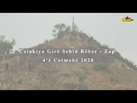 ÇALAKIYA GIRÊ ŞEHÎD RÊBER - ZAP 04.11.2020