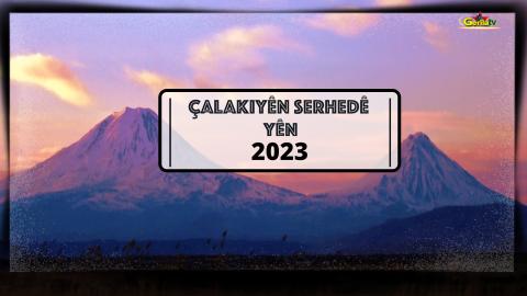 Çalakiyên Serhedê Yên 2023