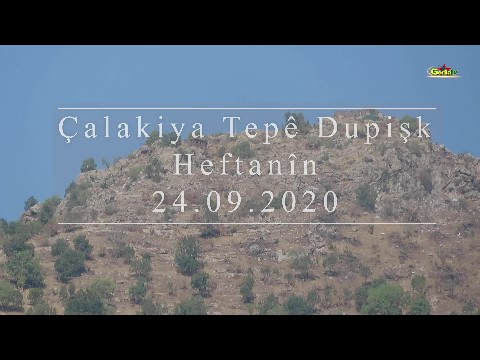 Çalakiya Tepê Dupişk - Heftanîn – 24.09.2020