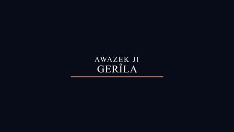 Awazek Ji Gerîla - Bêrîtan Tendûrek